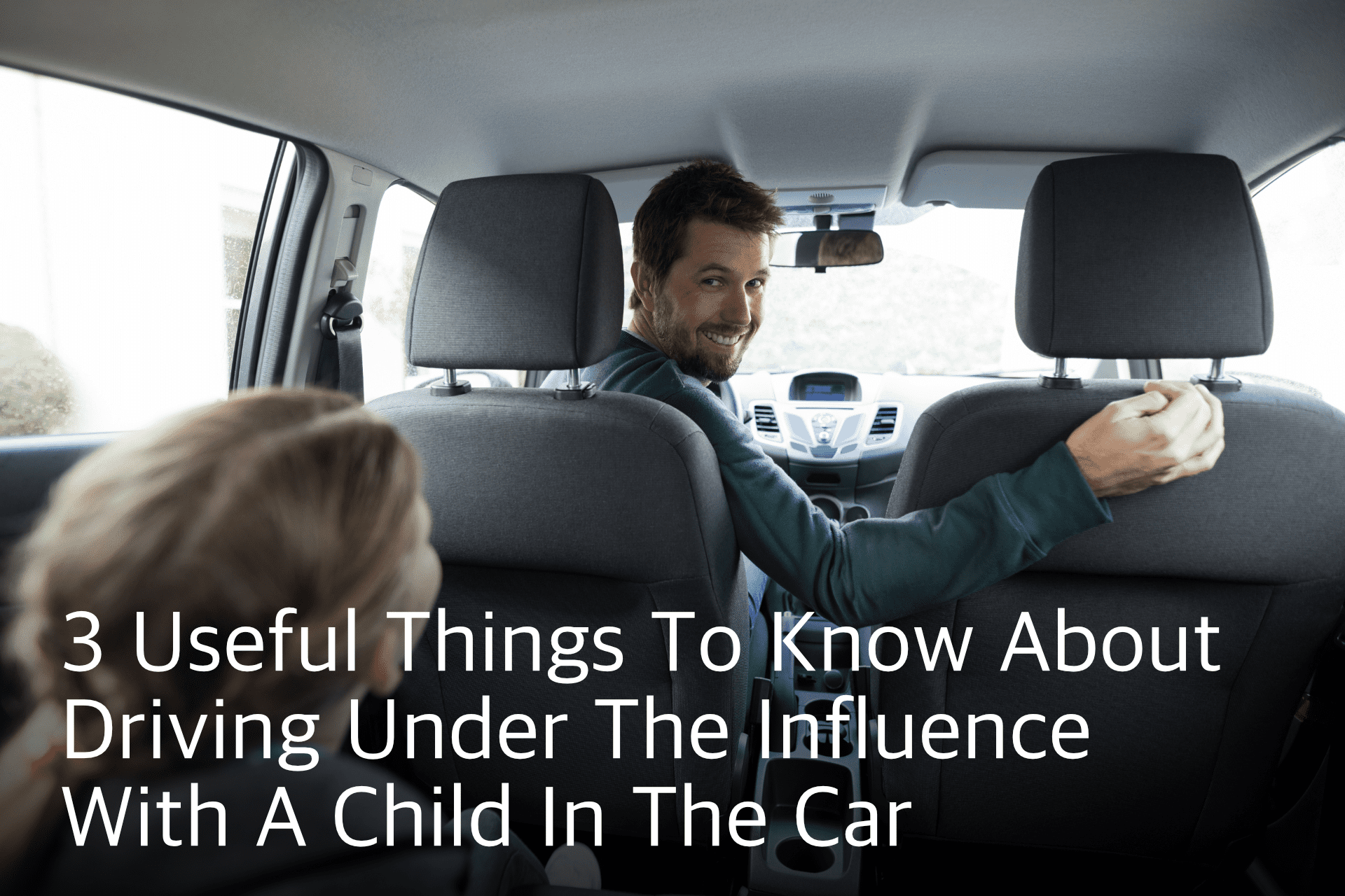 driving under the influence, with a child
