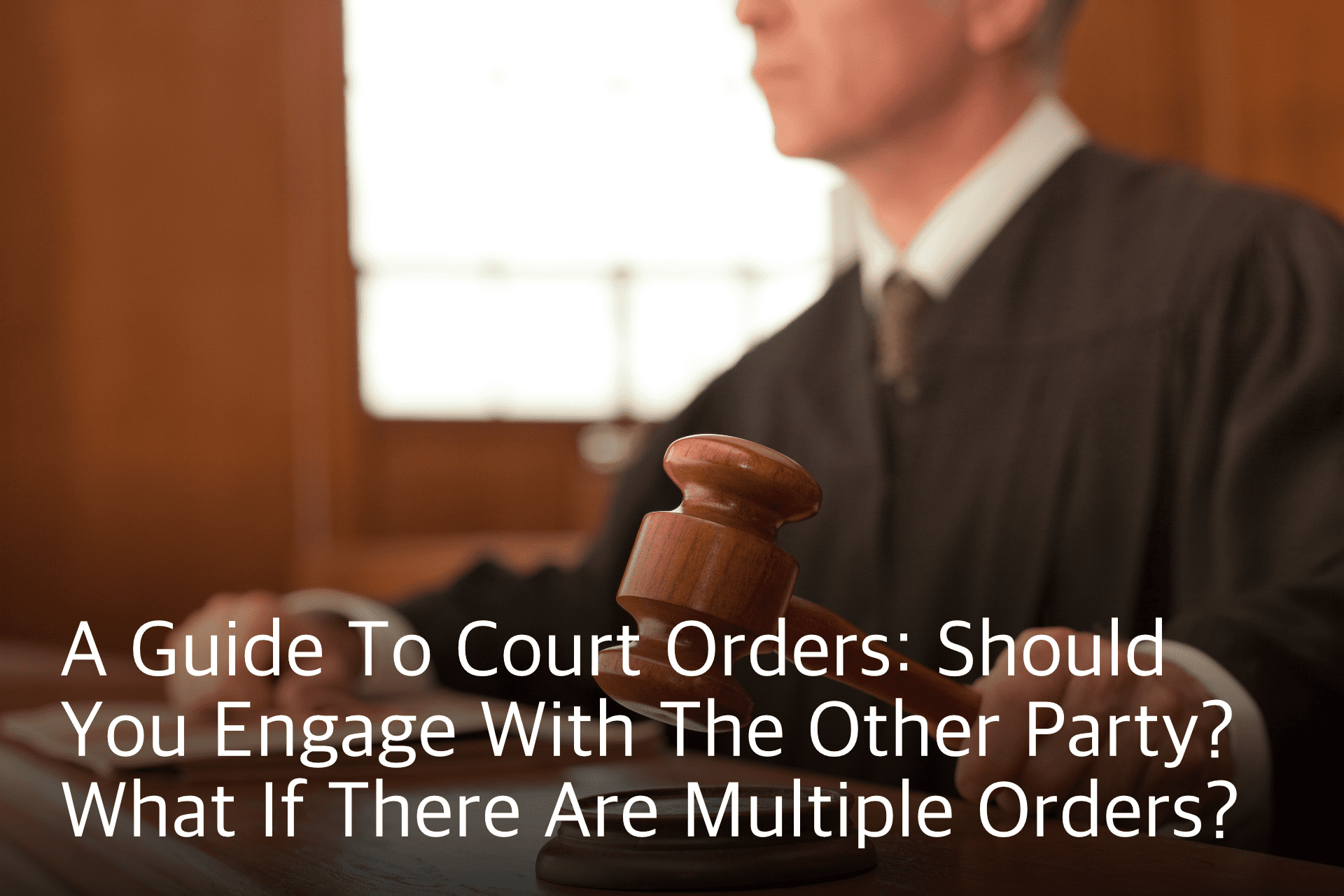 guide to court orders, court order, domestic violence