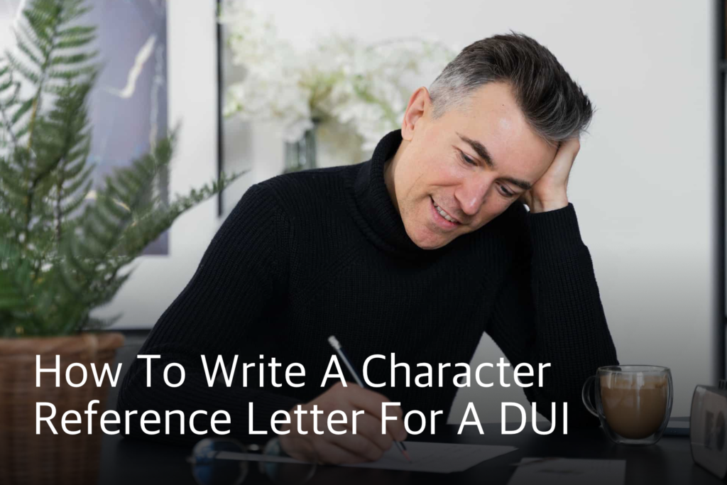 character reference letter, dui charge